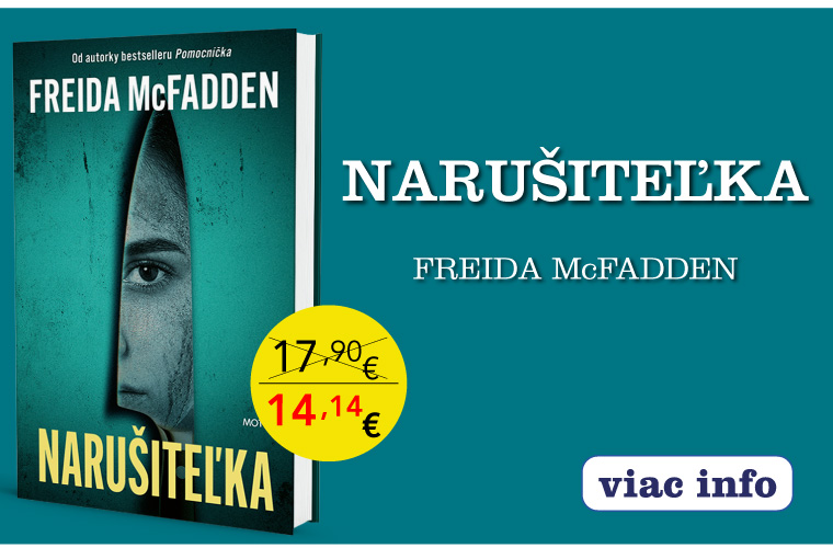 Narušiteľka