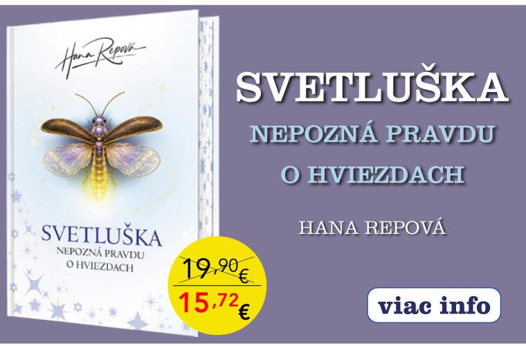 Svetluška nepozná pravdu o hviezdach