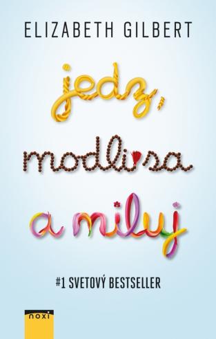 Jedz,modli sa a miluj