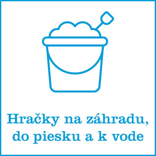 Hračky na záhradu, do piesku a k vode