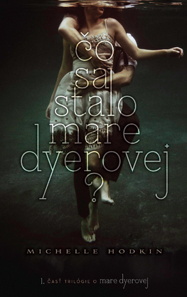 Čo sa stalo Mare Dyerovej?