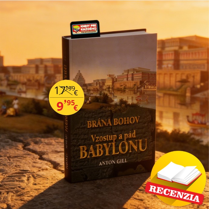 Vzostup a pád Babylonu – príbeh mesta, ktoré odmietlo zmiznúť z dejín