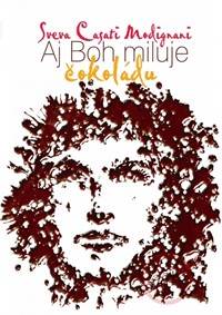 Aj Boh miluje čokoládu