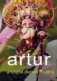 Artur a vojna dvoch svetov kúpite na Knihyprekazdeho.sk