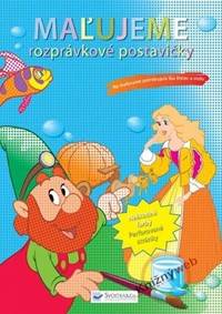 Maľujeme rozprávkové postavičky