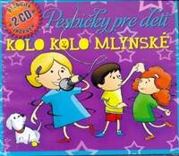 Kniha CD-Kolo kolo mlynské- 2CD - CD