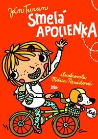 Smelá Apolienka kúpite na Knihyprekazdeho.sk