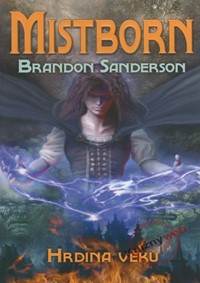 Mistborn - Hrdina věků - kniha 3. kúpite na Knihyprekazdeho.sk