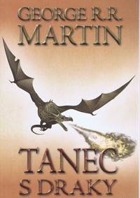 Tanec s draky 2 - Píseň ledu a ohně - kniha pátá - část 2.