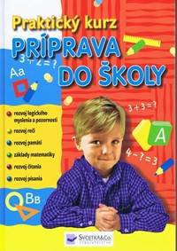 Kniha Príprava do školy - Praktický kurz