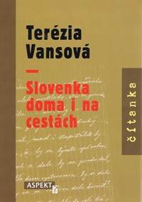 Kniha Terézia Vansová - Slovenka doma i na cestách