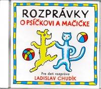 CD - Rozprávky o Psíčkovi a Mačičke - CD kúpite na Knihyprekazdeho.sk