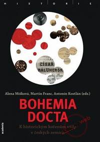 Bohemia docta - K historickým kořenům vědy v českých zemích