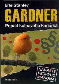 Případ kulhavého kanárka