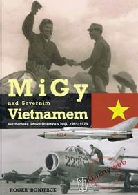 MiGy nad severním Vietnamem kúpite na Knihyprekazdeho.sk