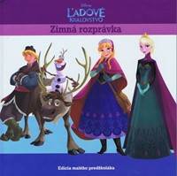 Ľadové kráľovstvo Zimná rozprávka