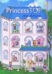 Princess TOP my house