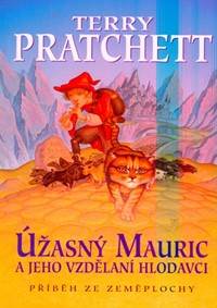 Kniha Úžasný Mauric a jeho vzdělaní hlodavci