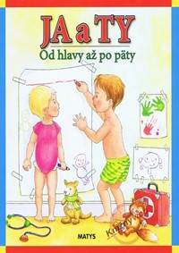 JA a TY od hlavy až po päty