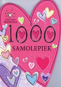 Mám rada srdiečka -1000 samolepiek