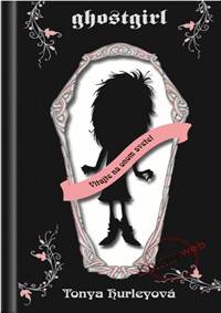 Ghostgirl Vitajte na onom svete!