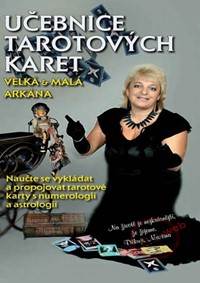 Učebnice Tarotových karet - Velká a malá arkána