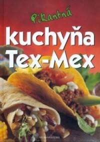 Pikantná kuchyňa - TEX-MEX