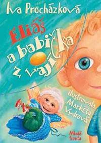 Eliáš a babička z vajíčka (CZ)