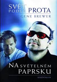 Svět podle prota, Na světelném paprsku - 2.vydání