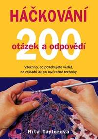 Háčkování – 200 otázek a odpovědí