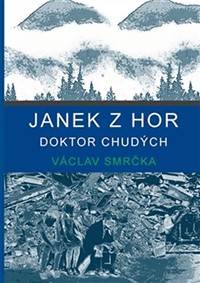Janek z hor - Doktor chudých