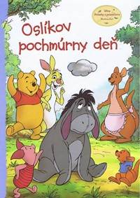 Macko Puf Oslíkov pochmúrny deň