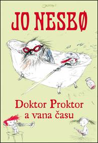 Doktor Proktor a vana času