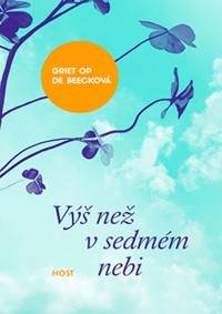 Výš než v sedmém nebi