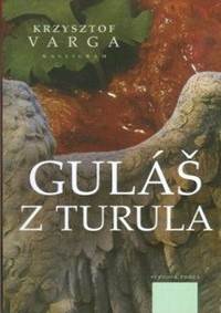 Kniha Guláš z Turula