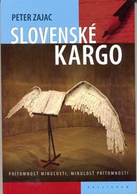 Slovenské kargo kúpite na Knihyprekazdeho.sk