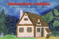 Medovníková chalúpka