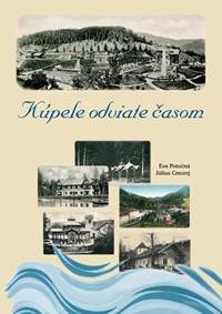Kúpele odviate časom (slovensky)