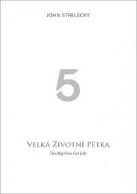 Velká životní pětka / The Big Five for Life