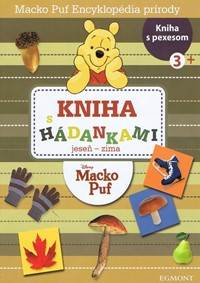Macko Puf Encyklopédia prírody Jeseň - zima
