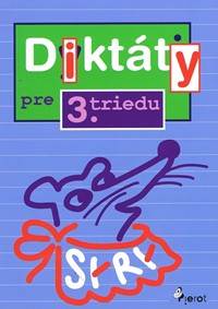 Diktáty pre 3. triedu  ZŠ