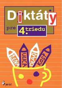 Diktáty pre 4. triedu  ZŠ