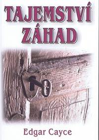 Tajemství záhad - Věčné záhady