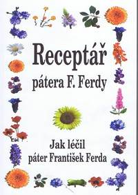 Receptář pátera F. Ferdy