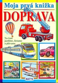 Moja prvá knižka - Doprava