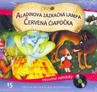 CD - Najkrajšie rozprávky 15 - Aladinova zázračná lampa, Červená čiapočka
