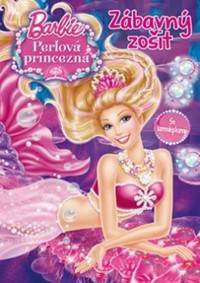Barbie Perlová princezná Zábavný zošit