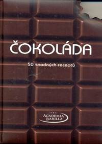 Čokoláda - 50 snadných receptů