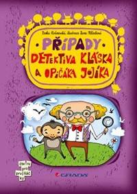 Případy detektiva Kláska a opičáka Jojíka