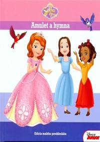 Sofia Prvá Amulet a hymna